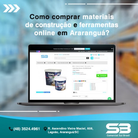 Como comprar materiais de construção e ferramentas online em Araranguá?