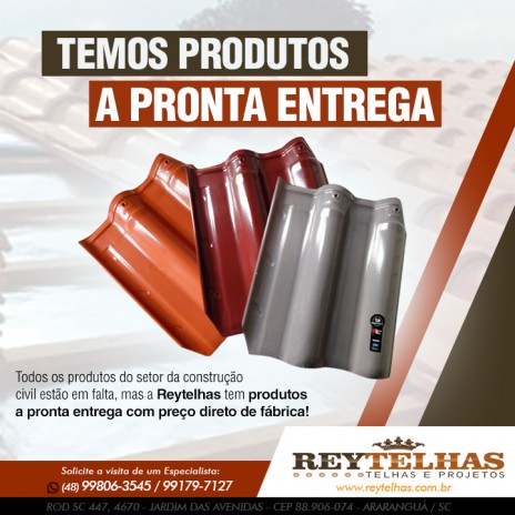 Todos os produtos do setor da construção  civil estão em falta, mas a Reytelhas tem produtos a pronta entrega com preço direto de fábrica!