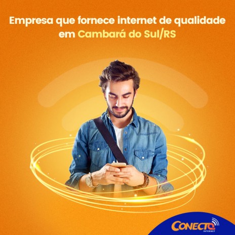 Empresa que fornece internet de qualidade em Cambará do Sul - RS