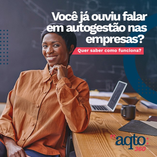 Você já ouviu falar em autogestão nas empresas? Quer saber como funciona?