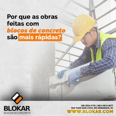 Por que as obras feitas com blocos de concreto são mais rápidas?