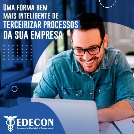 Uma forma bem mais inteligente de terceirizar processos da sua empresa