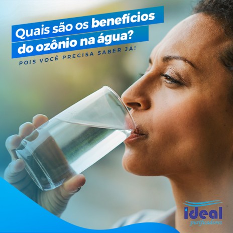 Você sabe quais são os benefícios do ozônio na água? Pois você precisa saber já