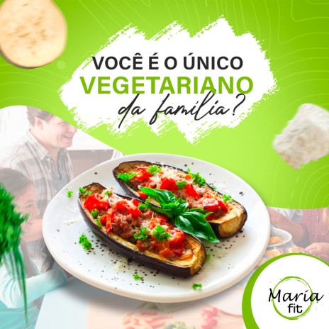 Você é o único vegetariano da família?