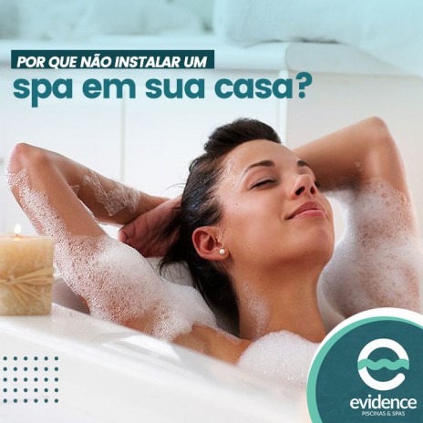 Por que não instalar um spa em sua casa?