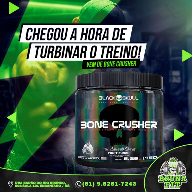 Chegou a hora de turbinar o treino! Vem de Bone Crusher