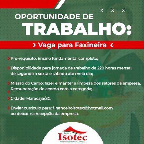 Oportunidade de trabalho: Vaga para Faxineira