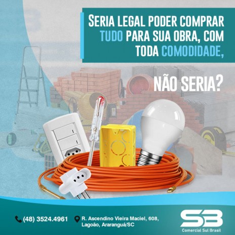 Seria legal poder comprar tudo para sua obra, com toda comodidade, não seria?