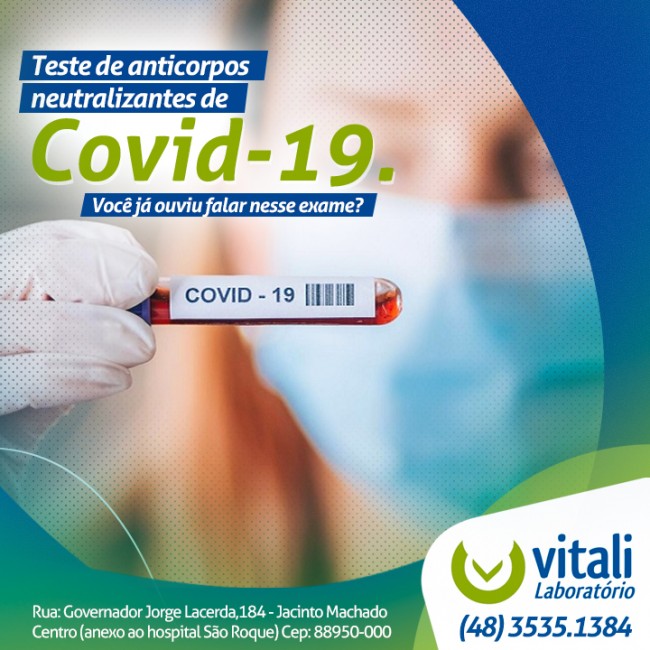 Teste de anticorpos neutralizantes de Covid-19. Você já ouviu falar nesse exame?