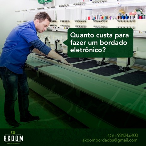 Quanto custa para fazer um bordado eletrônico?