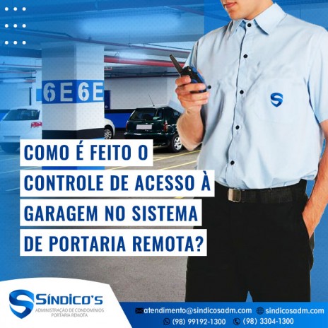 Como é feito o controle de acesso à garagem no sistema de portaria remota?