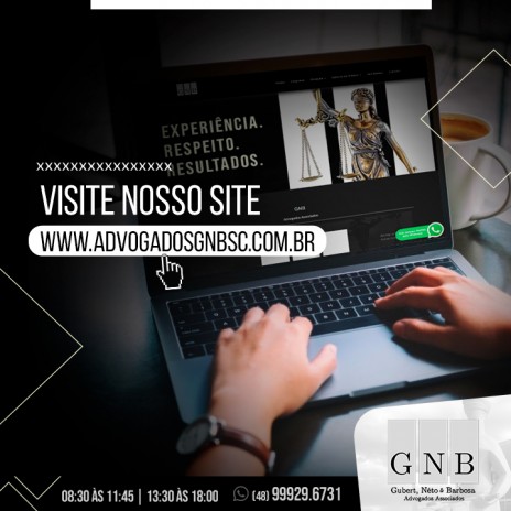 Visite nosso site http://advogadosgnbsc.com.br/