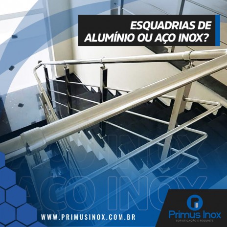 Esquadrias de alumínio ou aço inox?