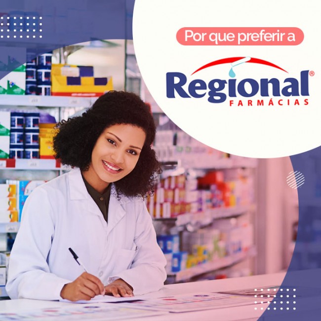 Por que preferir a Regional Farmácias?