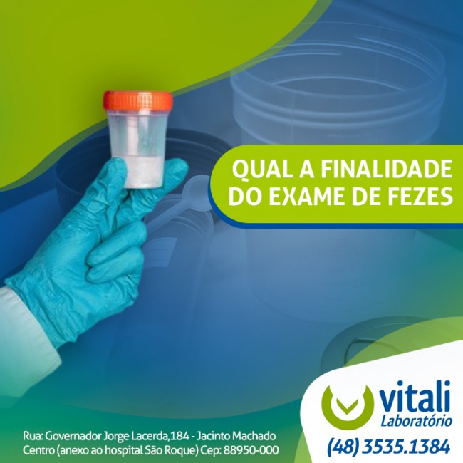 Qual a finalidade do exame de fezes?