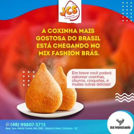 A Coxinha mas Gostosa do Brasil está chegando no Mix Fashion Brás