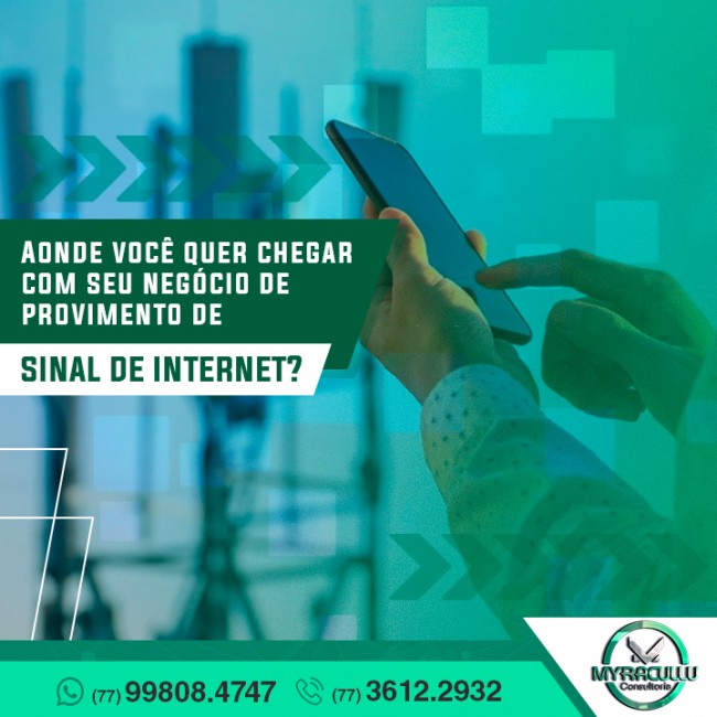 Aonde você quer chegar com seu negócio de provimento de sinal de internet?