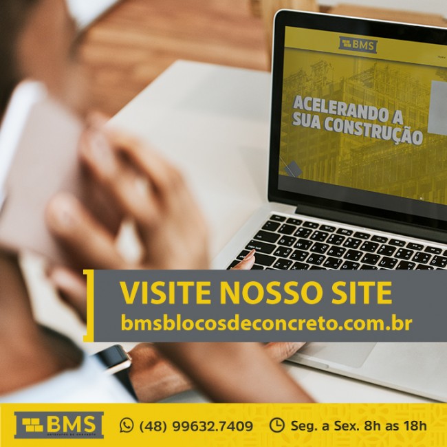 Visite nosso site: bmsblocosdeconcreto.com.br