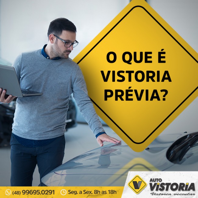 O que é vistoria prévia?