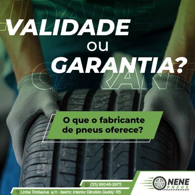 Validade ou garantia? O que o fabricante de pneus oferece?