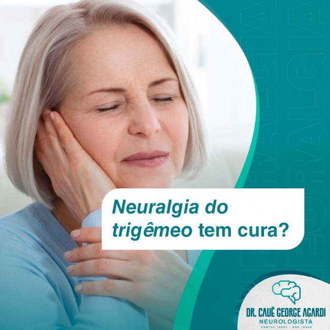 Neuralgia do trigêmeo tem cura?