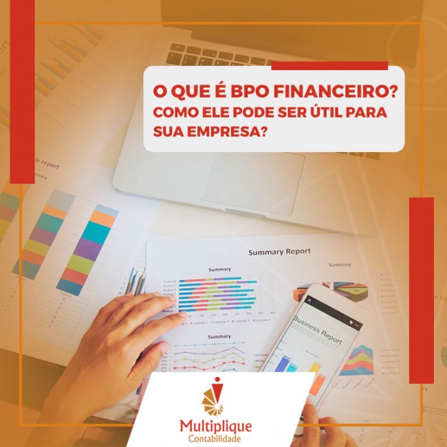 O que é BPO Financeiro? Como ele pode ser útil para sua empresa?