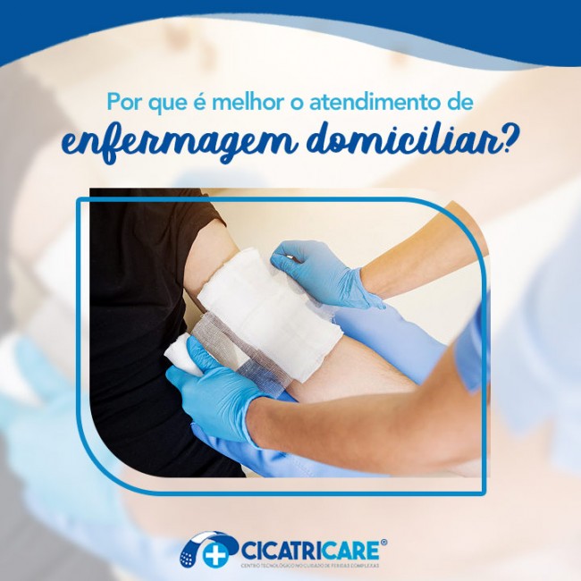 Por que é melhor o atendimento de enfermagem domiciliar?