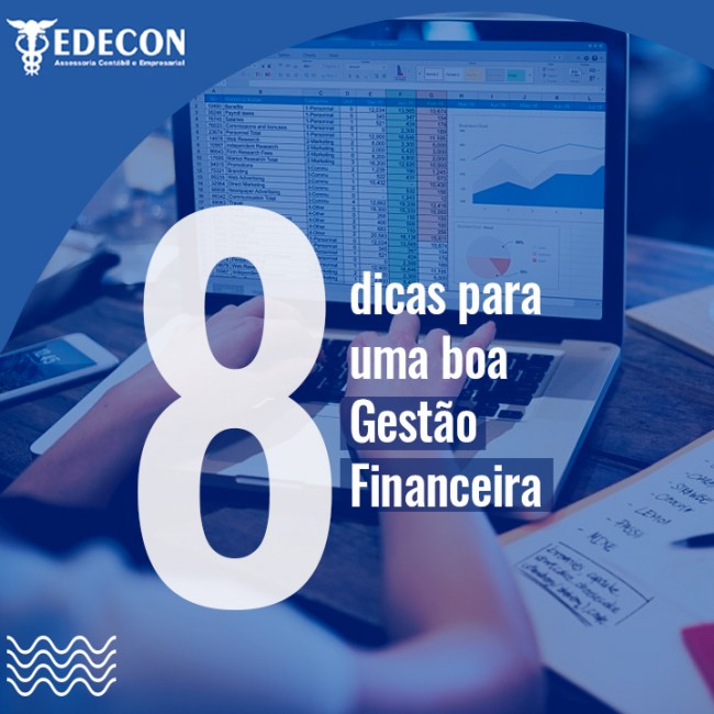 8 dicas para uma boa Gestão Financeira