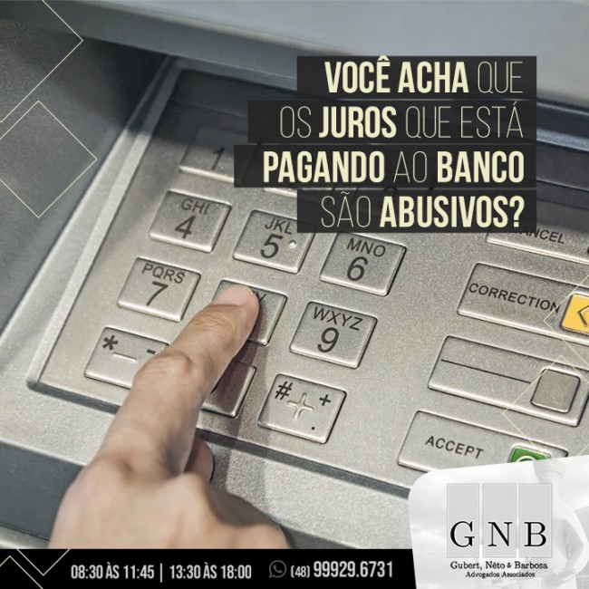 Você acha que os juros que está pagando ao banco são abusivos?