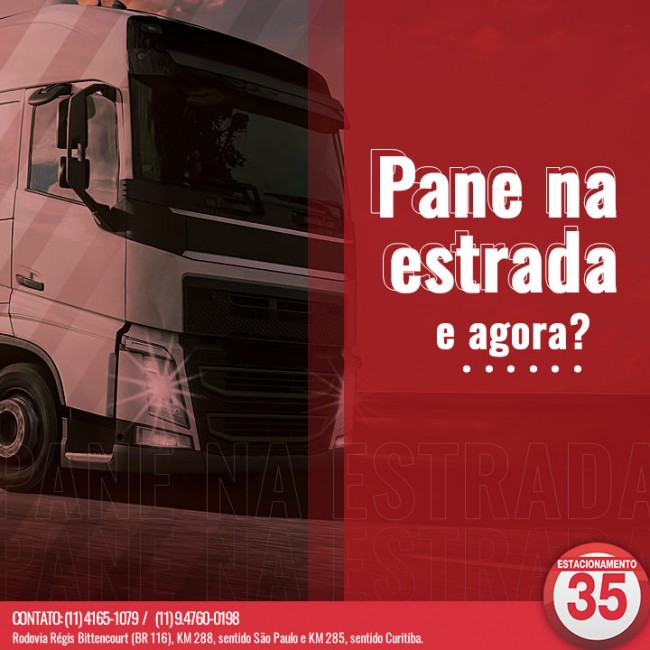 Pane na estrada. E agora?