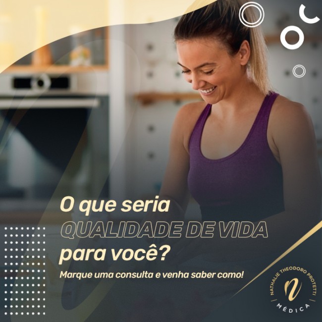 O que seria qualidade de vida para você?