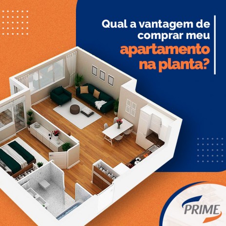 Qual a vantagem de comprar meu apartamento na planta?