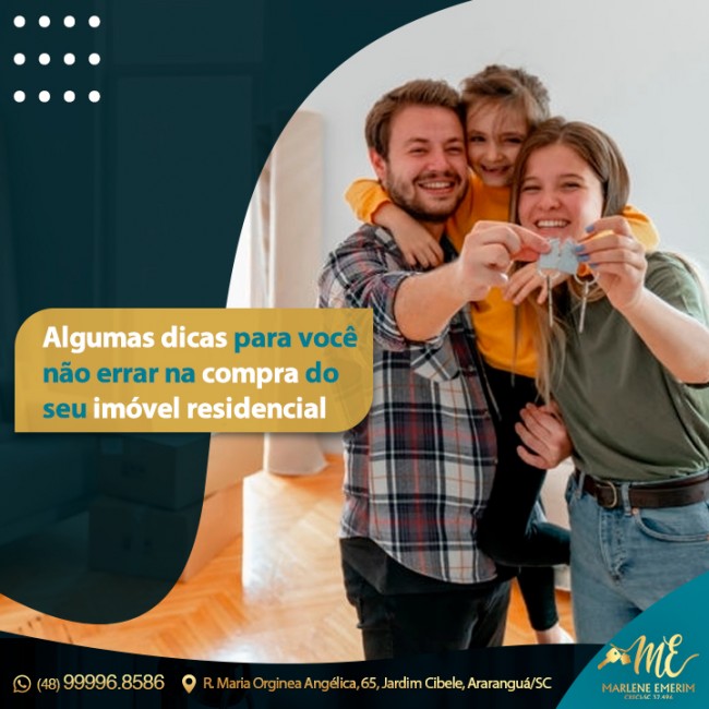 Algumas dicas para você não errar na compra do seu imóvel residencial