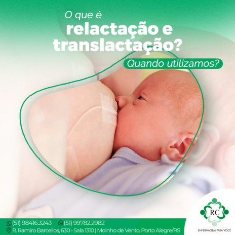 O que é relactação e translactação? Quando utilizamos?