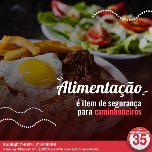 Alimentação é item de segurança para caminhoneiros