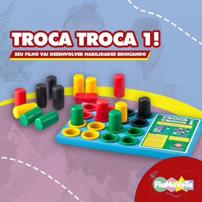 Troca Troca 1 Seu filho vai desenvolver habilidades brincando