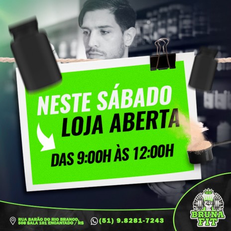 Neste sábado LOJA ABERTA das 9:00h às 12:00h