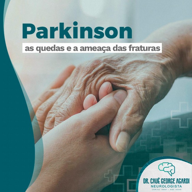 Parkinson, as quedas e a ameaça das fraturas