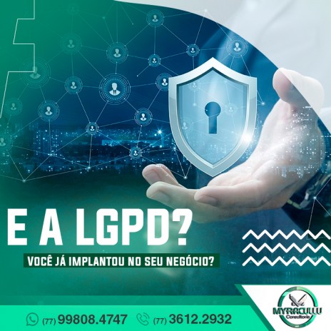 E a LGPD? Você já implantou no seu negócio?