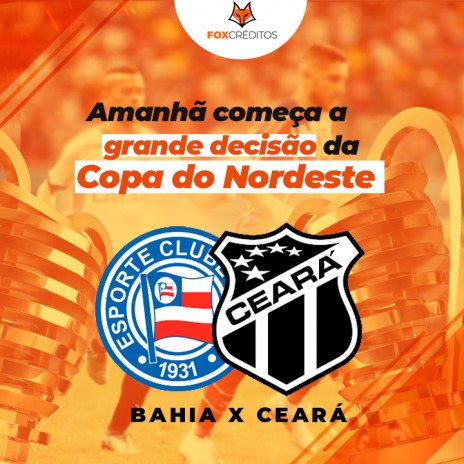 Amanhã começa a grande decisão da Copa do Nordeste