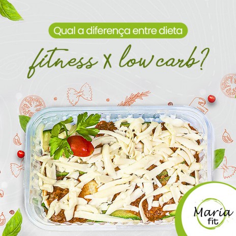 Qual a diferença entre dieta fitness e lowcarb?