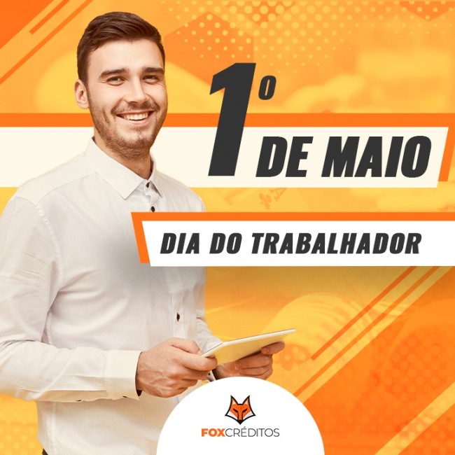 01/05 DIA DO TRABALHADOR