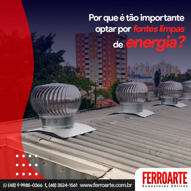 Por que é tão importante optar por fontes limpas de energia?