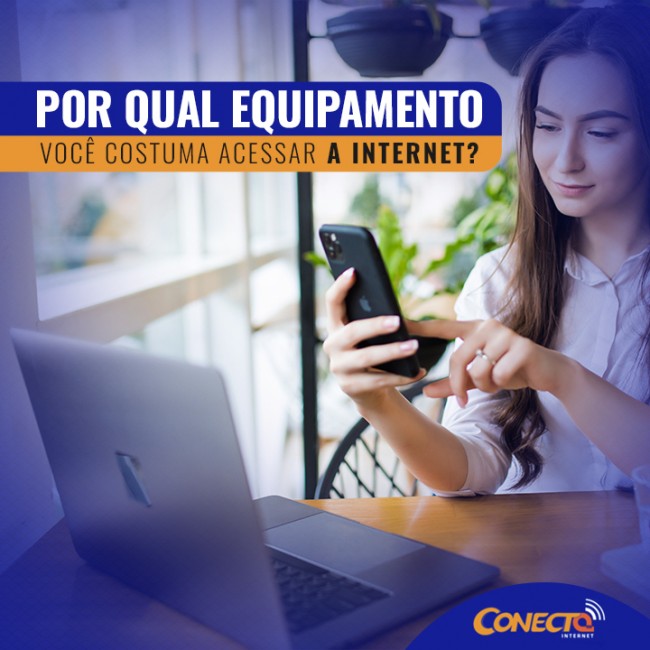 Por qual equipamento você costuma acessar a internet?