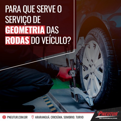 Para que serve o serviço de geometria das rodas do veículo?