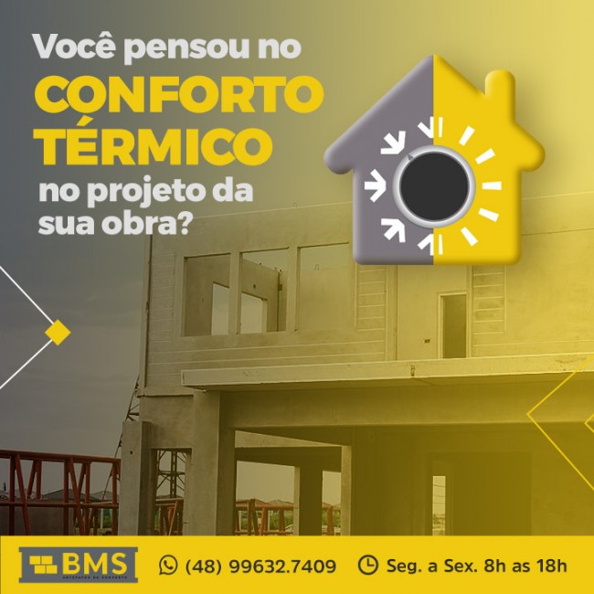 Você pensou no conforto térmico no projeto da sua obra?