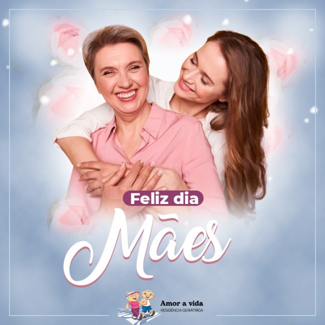 Feliz dia das Mães