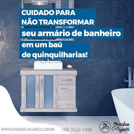 Cuidado para não transformar seu armário de banheiro num baú de quinquilharias