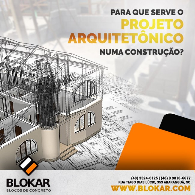 Para que serve o projeto arquitetônico numa construção?