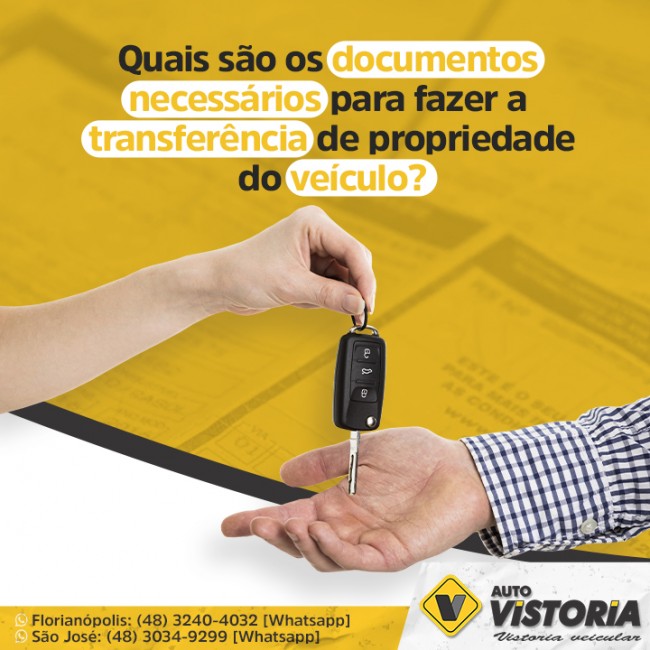 Você sabe quais são os documentos necessários para fazer a transferência de propriedade do veículo?